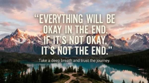 everything will be okay quotes